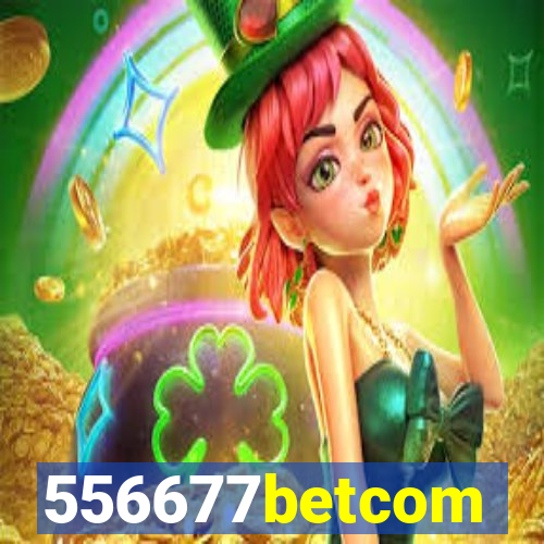 556677betcom