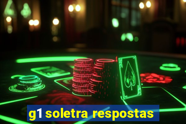 g1 soletra respostas