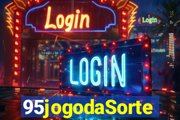 95jogodaSorte