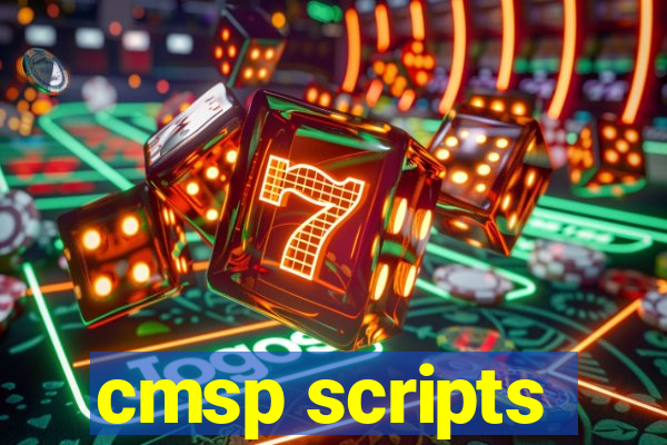 cmsp scripts