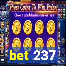 bet 237