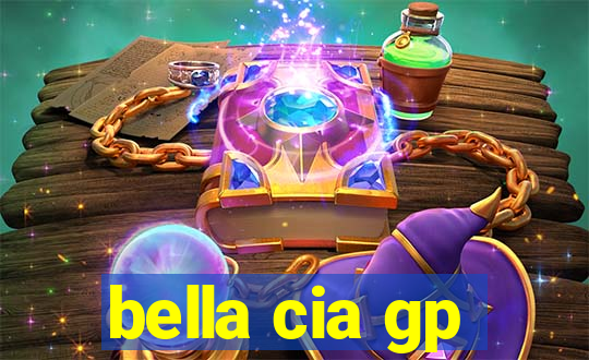 bella cia gp