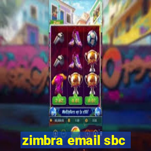 zimbra email sbc