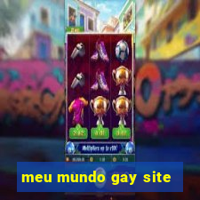 meu mundo gay site