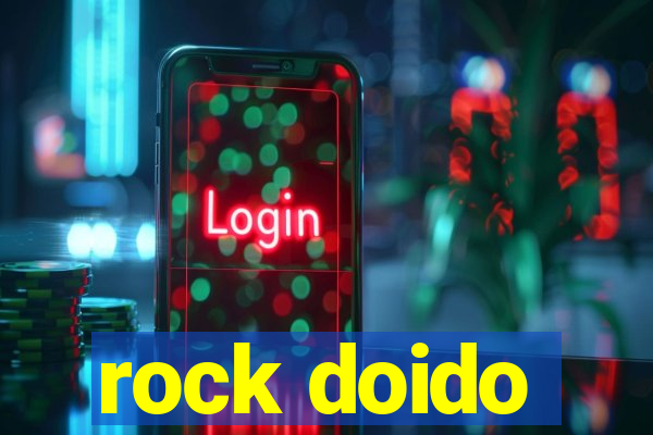 rock doido