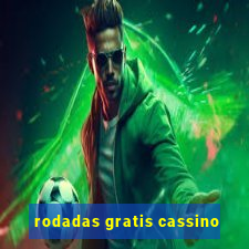 rodadas gratis cassino