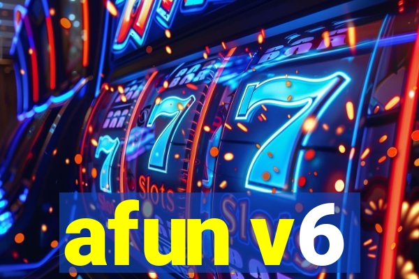 afun v6