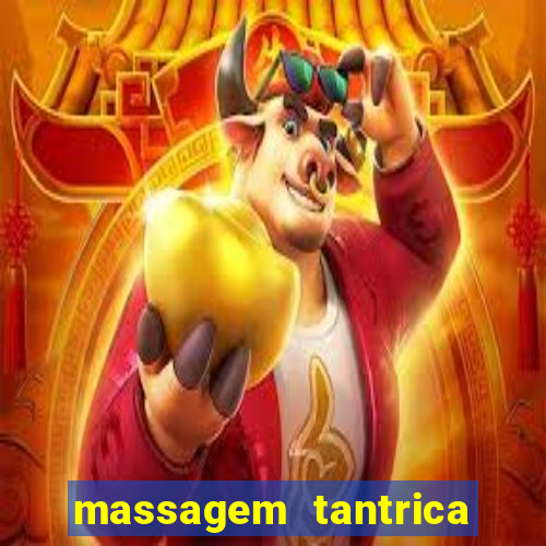 massagem tantrica em porto alegre