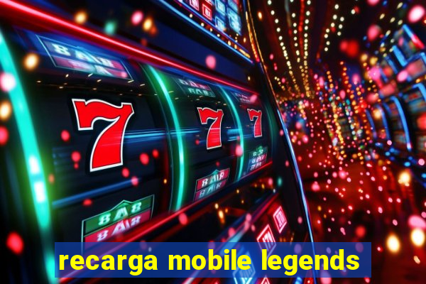 recarga mobile legends