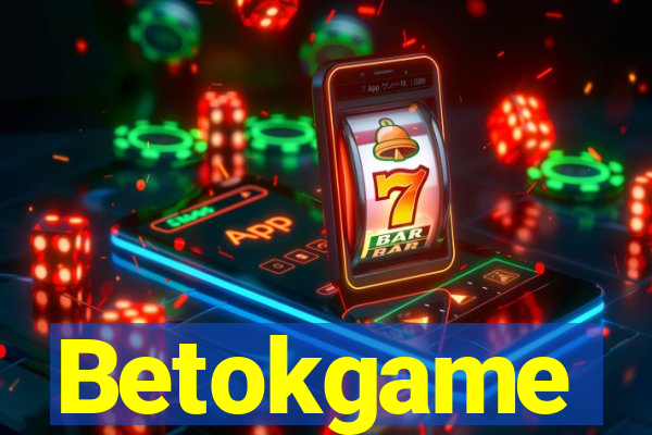 Betokgame