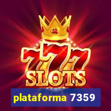 plataforma 7359