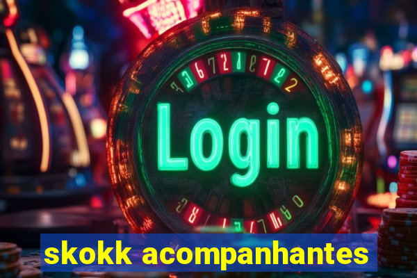 skokk acompanhantes