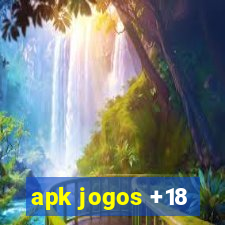 apk jogos +18