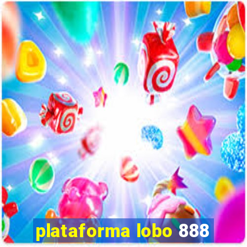 plataforma lobo 888