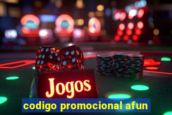 codigo promocional afun