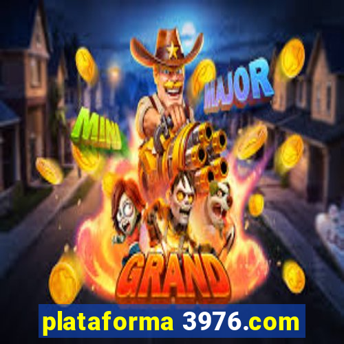 plataforma 3976.com