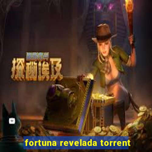 fortuna revelada torrent