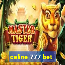 celine 777 bet