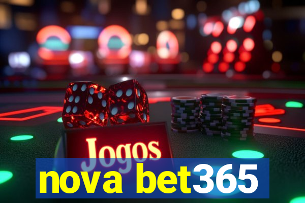 nova bet365