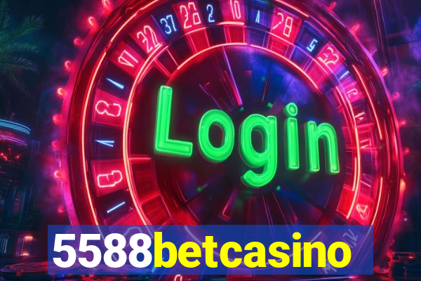 5588betcasino