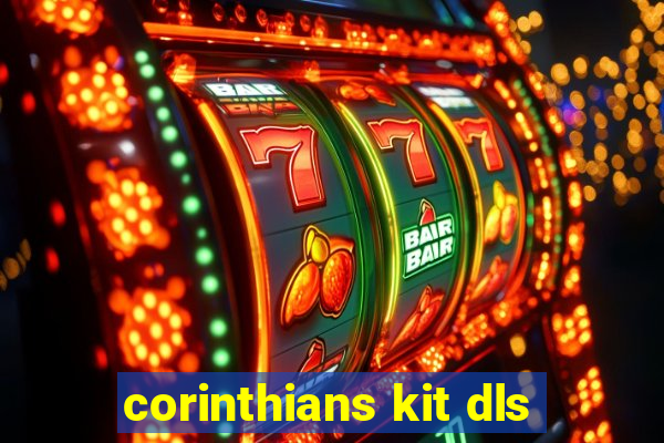 corinthians kit dls