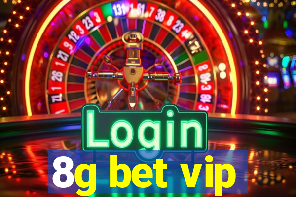 8g bet vip