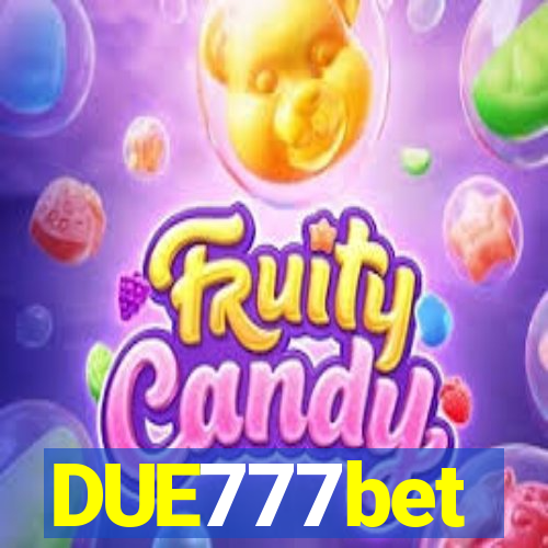 DUE777bet