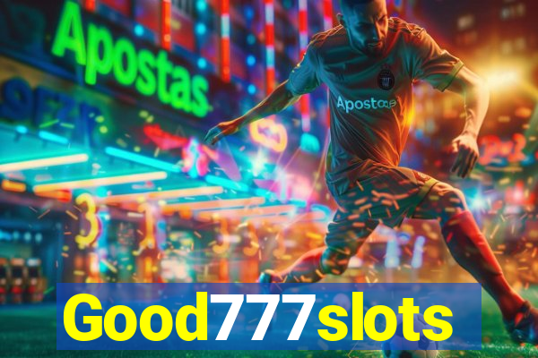 Good777slots