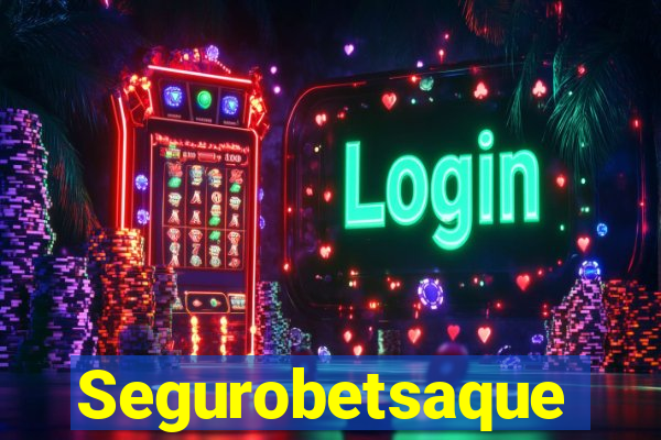 Segurobetsaque