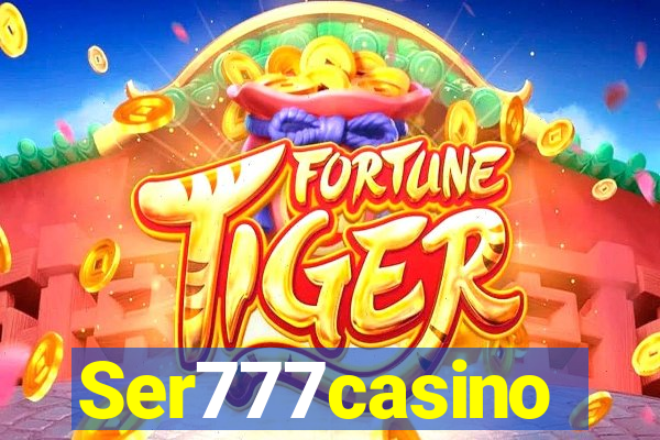 Ser777casino