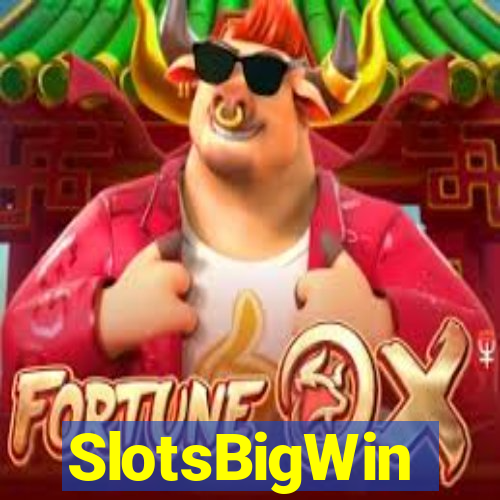 SlotsBigWin