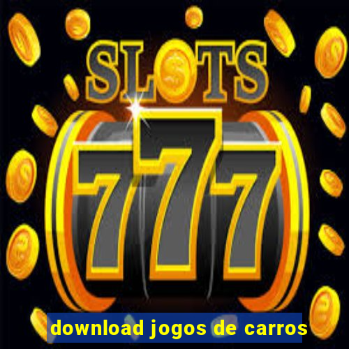 download jogos de carros