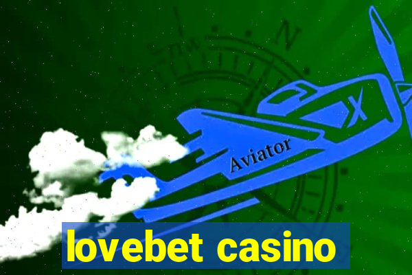 lovebet casino