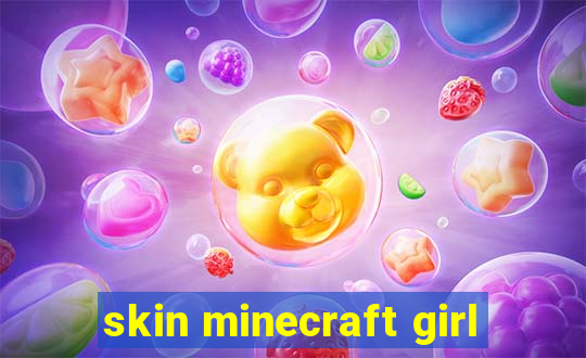 skin minecraft girl