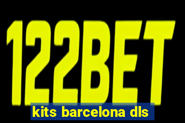 kits barcelona dls