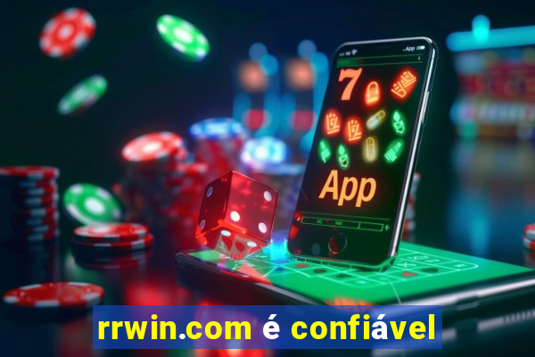 rrwin.com é confiável