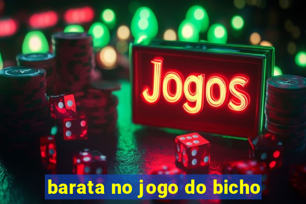 barata no jogo do bicho