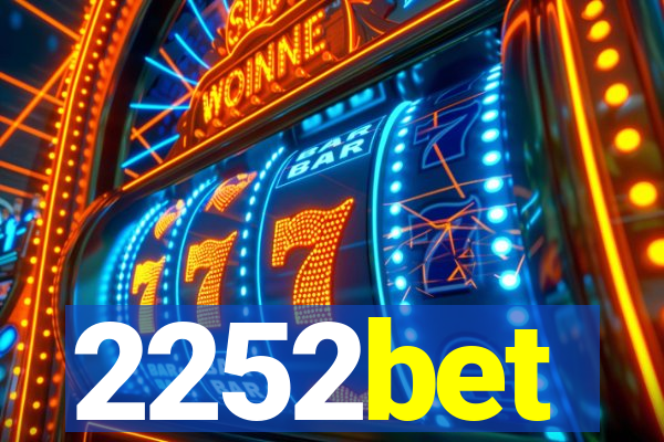 2252bet