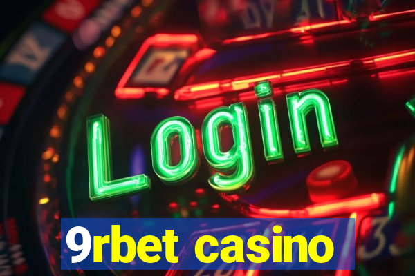 9rbet casino