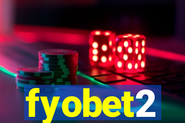 fyobet2