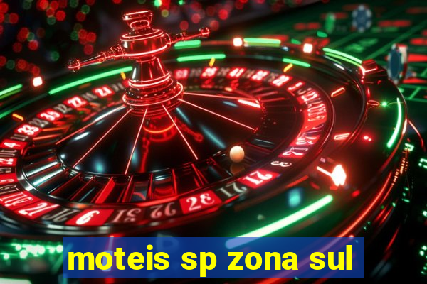 moteis sp zona sul