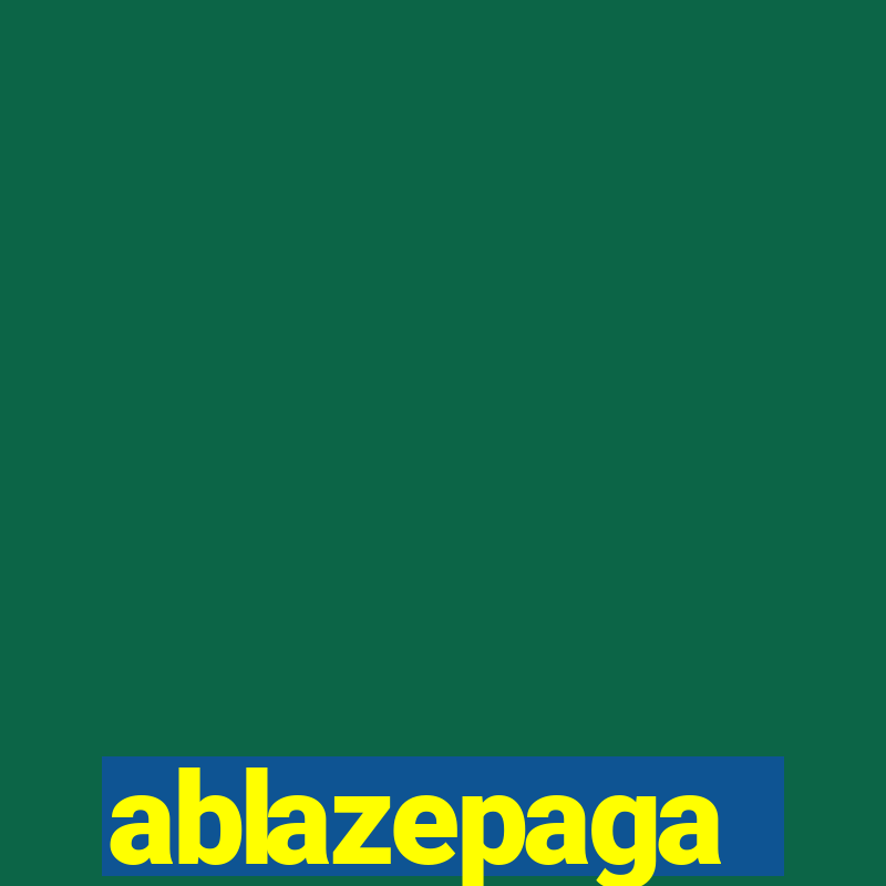 ablazepaga