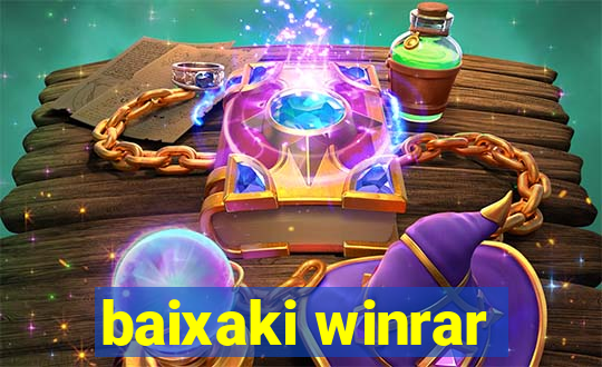 baixaki winrar