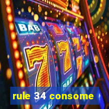 rule 34 consome