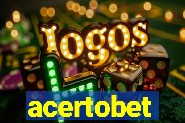 acertobet