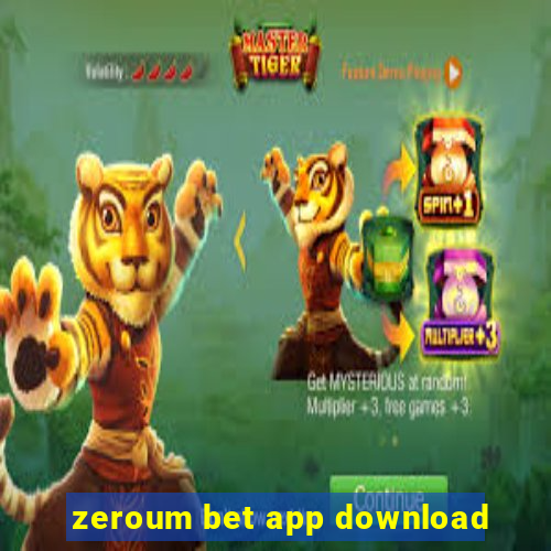 zeroum bet app download