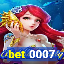 bet 0007