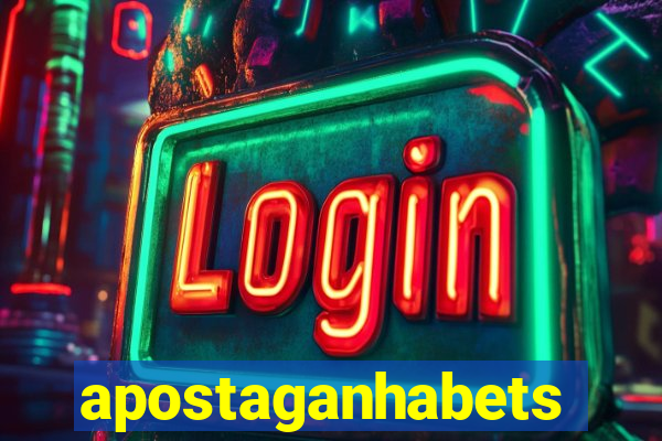 apostaganhabets