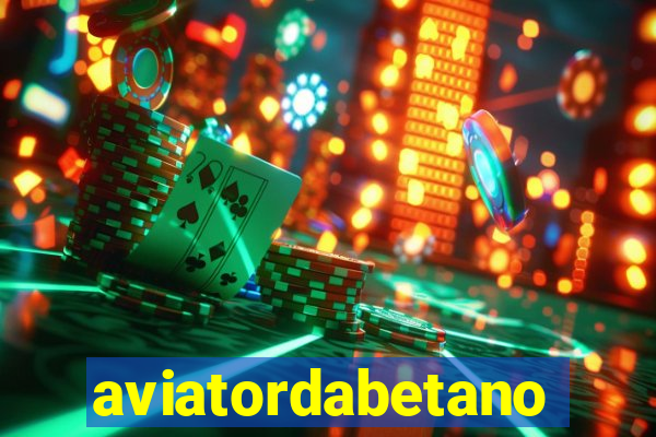 aviatordabetano