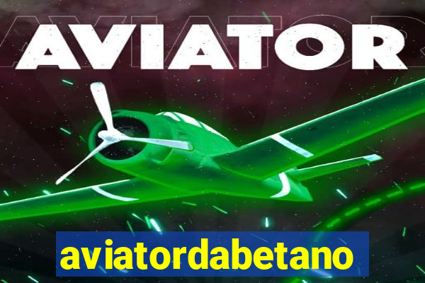 aviatordabetano